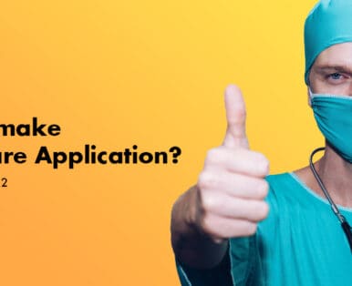 Make Healthcare Application