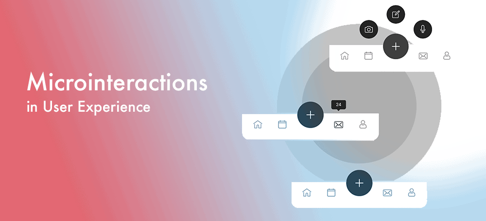 The Power of Microinteractions: Elevating User Experience through Small but Impactful Details